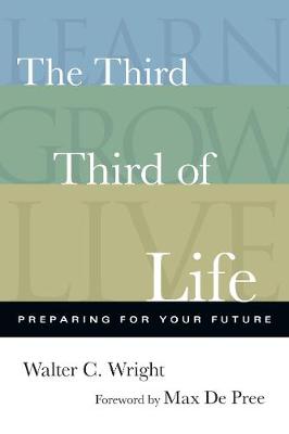 The Third Third of Life - Preparing for Your Future
