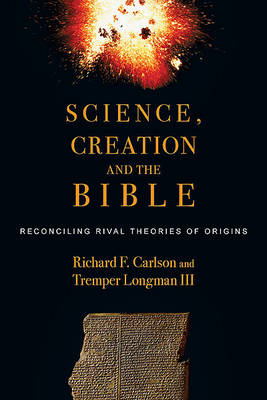 Science Creation and the Bible