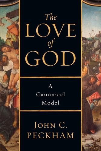The Love of God – A Canonical Model