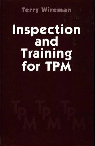 Inspection and Training for TPM