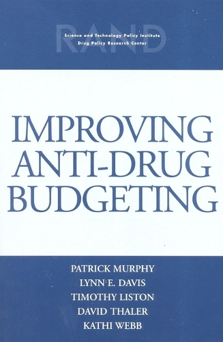 Improving Anti-drug Budgeting