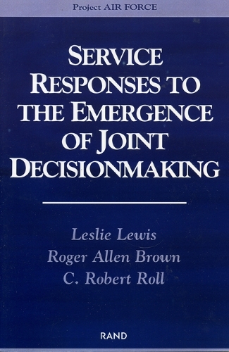 Service Responses to the Emergence of Joint Decisionmaking