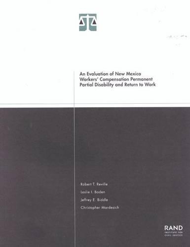 An Evaluation of New Mexico Workers' Compensation Permanent Partial Disability and Return to Work