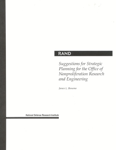 Suggestions for Strategic Planning for the Office of Nonproliferation Research and Engineering