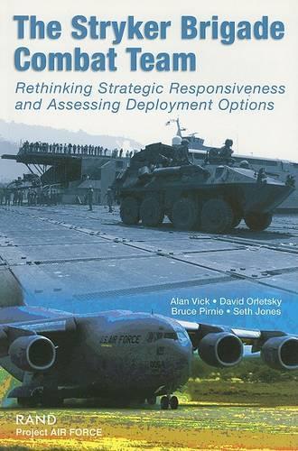 The Stryker Brigade Combat Team