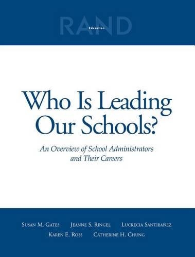 Who is Leading Our Schools?