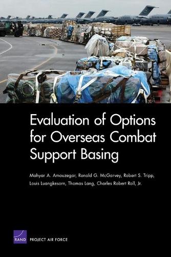 Evaluation of Options for Overseas Combat Support Basing