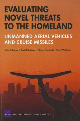 Evaluating Novel Threats to the Homeland