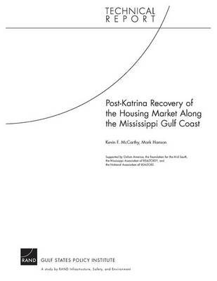 Post-Katrina Recovery of the Housing Market Along the Mississippi Gulf Coast