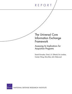 The Universal Core Information Exchange Framework