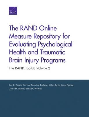 The Rand Online Measure Repository for Evaluating Psychological Health and Traumatic Brain Injury Programs