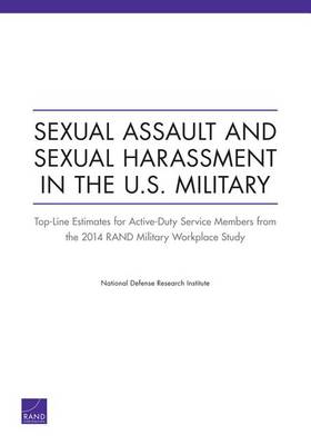 Sexual Assault and Sexual Harassment in the U.S. Military