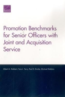 Promotion Benchmarks for Senior Officers with Joint and Acquisition Service