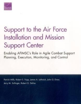 Support to the Air Force Installation and Mission Support Center