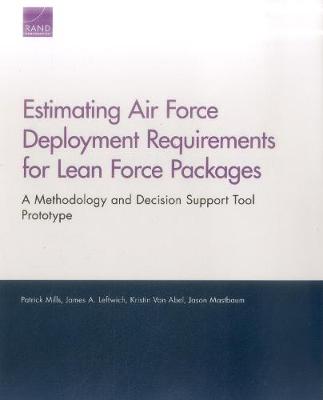 Estimating Air Force Deployment Requirements for Lean Force Packages