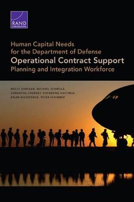 Human Capital Needs for the Department of Defense Operational Contract Support Planning and Integration Workfo