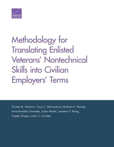 Methodology for Translating Enlisted Veterans' Nontechnical Skills Into Civilian Employers' Terms