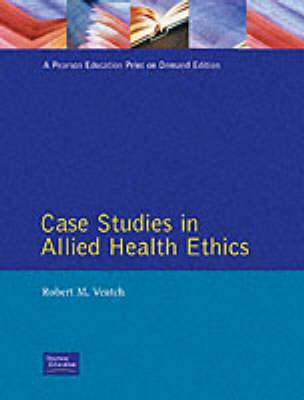 Case Studies in Allied Health Ethics