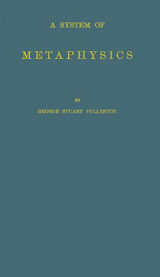 System of Metaphysics