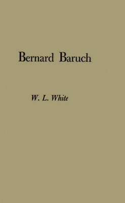 Bernard Baruch, Portrait of a Citizen