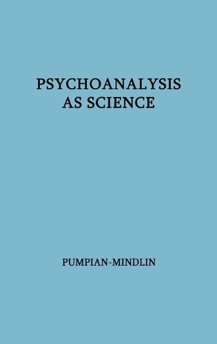 Psychoanalysis as Science