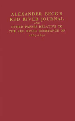 Alexander Begg's Red River Journal
