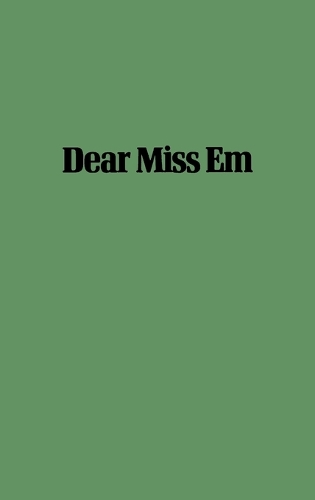Dear Miss Em