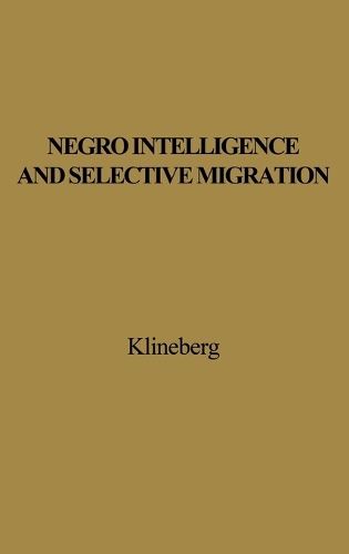 Negro Intelligence and Selective Migration