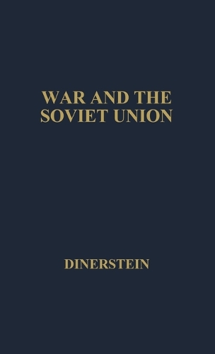 War and the Soviet Union