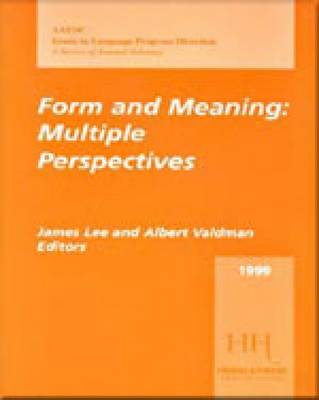 Form and Meaning: 1999 AAUSC Volume