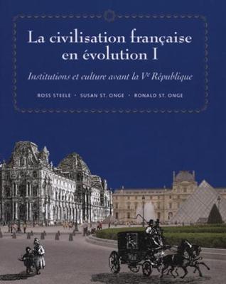 La civilisation francaise en evolution I