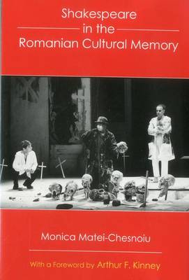 Shakespeare In The Romanian Cultural Memory