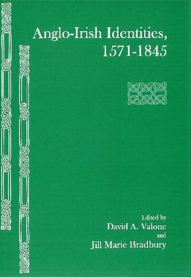 Anglo-Irish Identities, 1571-1845