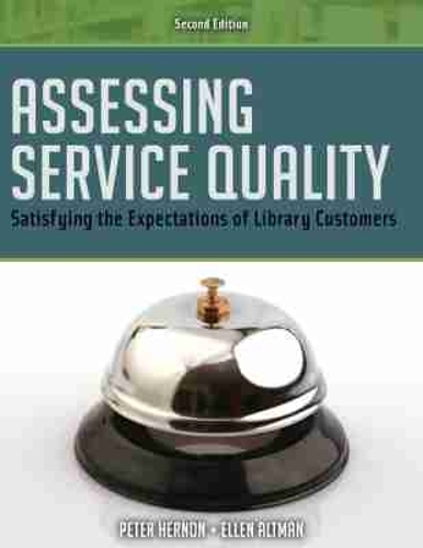 Assessing Service Quality