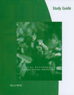 Study Guide for Kassin/Fein/Markus' Social Psychology