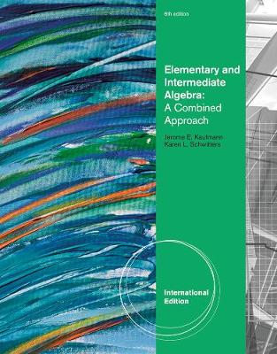 Elementary and Intermediate Algebra