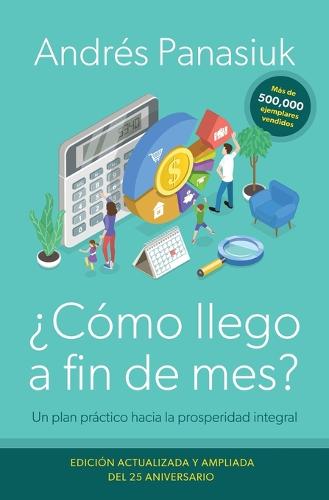 ?Como llego a fin de mes? Edicion del 25 Aniversario