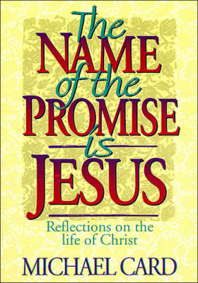 The Name of the Promise is Jesus