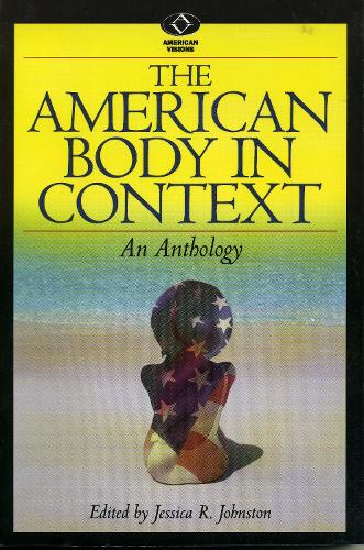 The American Body in Context