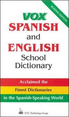 Vox Spanish and English School Dictionary: School Edition v. 1