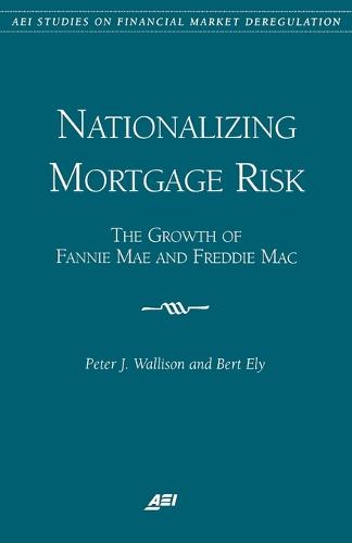 Nationalizing Mortgage Risk