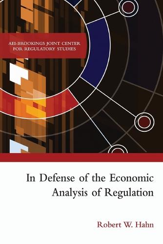 In Defense of the Economic Analysis of Regulation