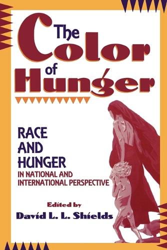 The Color of Hunger