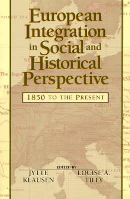 European Integration in Social and Historical Perspective