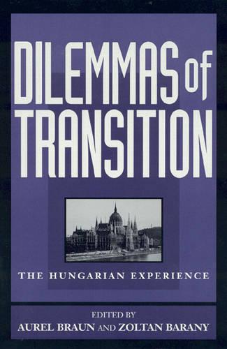 Dilemmas of Transition