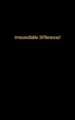 Irreconcilable Differences?