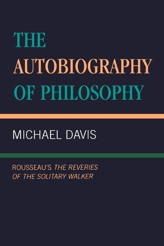 The Autobiography of Philosophy