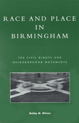 Race and Place in Birmingham