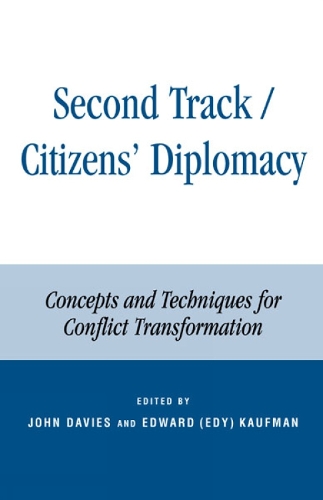 Second Track Citizens' Diplomacy