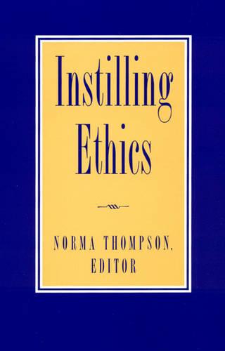 Instilling Ethics